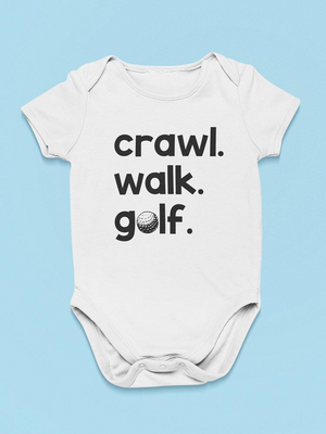 Crawl. Walk. Golf. Bodysuit Baby's -SmartPrintsInk Designs