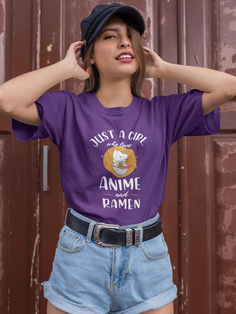 Girl That Loves Anime And Ramen T-shirt -SmartPrintsInk Designs